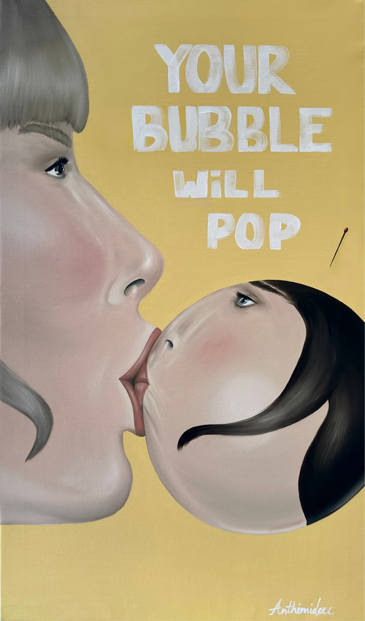 Your Bubble will Pop